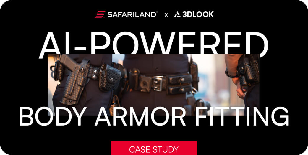 Safariland Group x 3DLook AI-Powered Body Armor Fitting Case Study