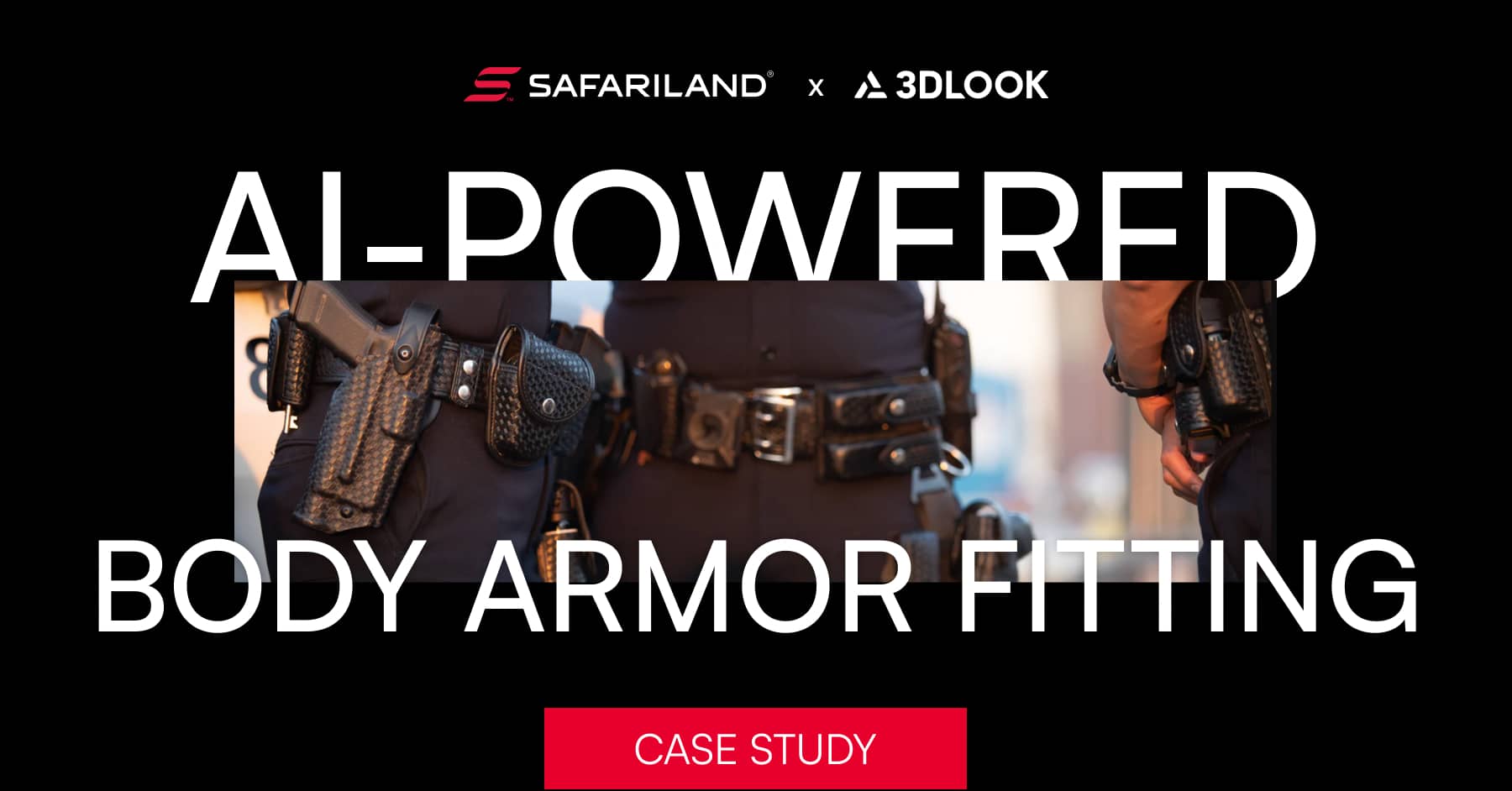 Promotional material for AI-powered mobile body scanning for body armor fitting by The Safariland Group in collaboration with 3DLOOK.