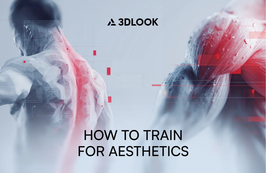 Two artistic human figures showing muscles with red and gray overlays, the text "3DLOOK" above the title "How to Train for Aesthetics" in the center, highlighting body composition activities for effective aesthetics training.